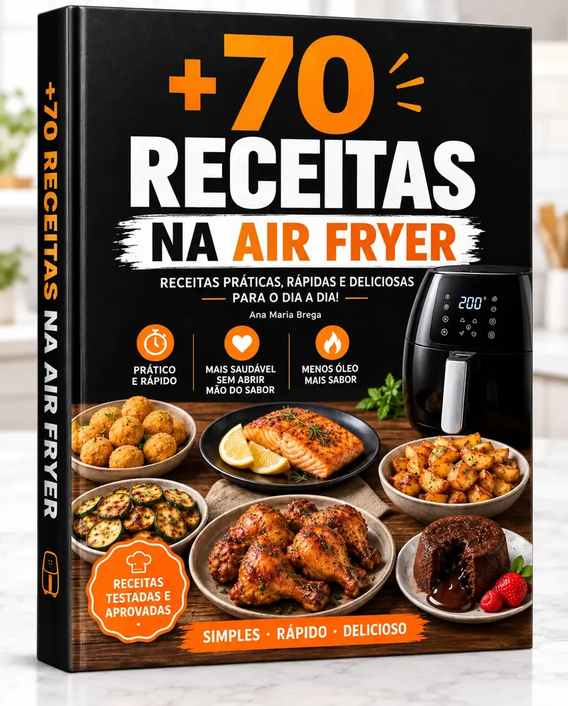 +70 Receitas Gostosas na Air Fryer