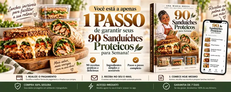 90 Sanduíches Proteicos para Semana